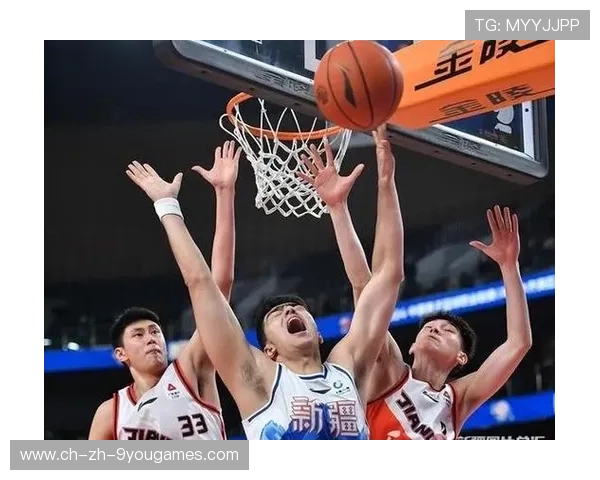 CBA新疆内线高效运作,场面走向逐渐改变